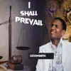 CLEVON SMITH - I Shall Prevail - Single